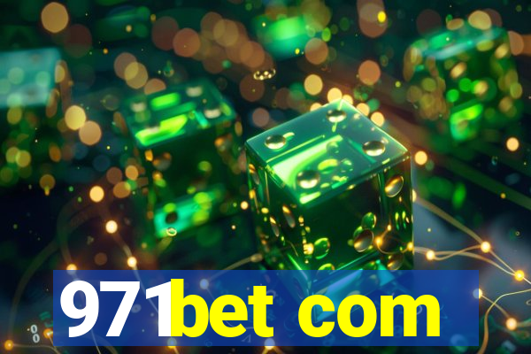 971bet com